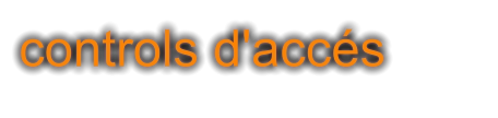 controls d'accés