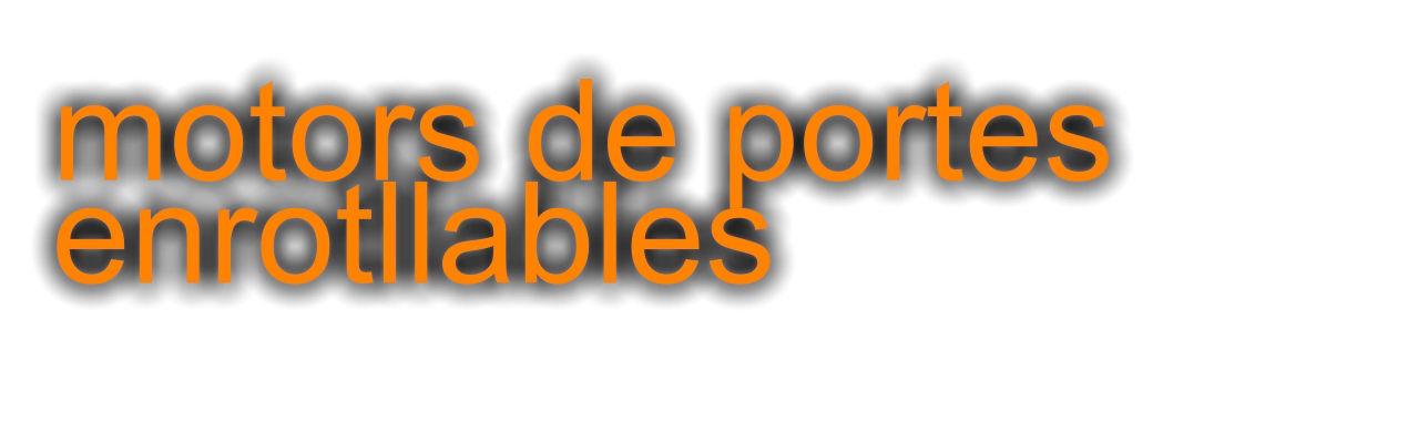 motors de portes  enrotllables