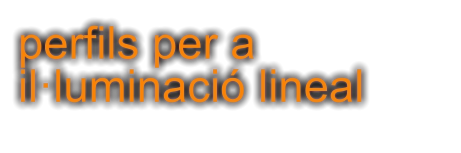 perfils per a il·luminació lineal