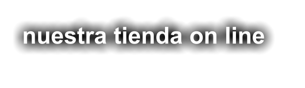 nuestra tienda on line