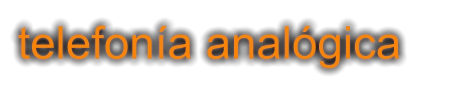 telefonía analógica