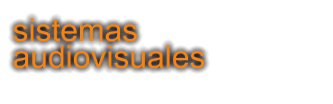 sistemas audiovisuales