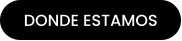 DONDE ESTAMOS