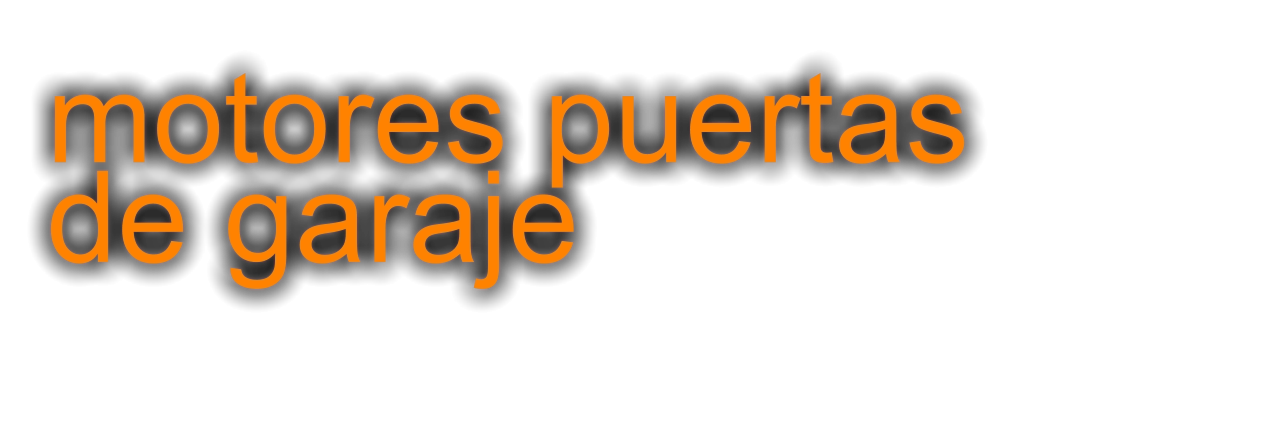 motores puertas  de garaje