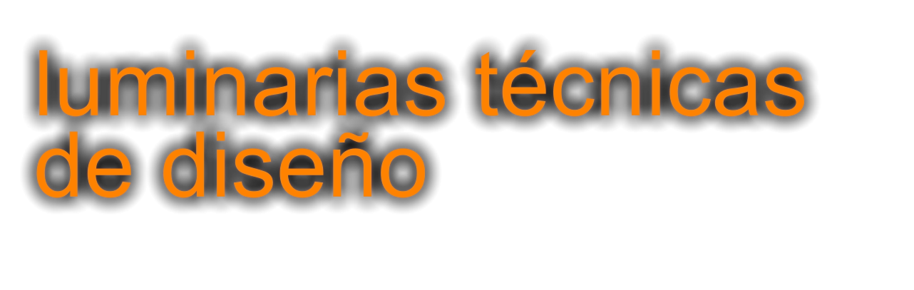 luminarias técnicas de diseño